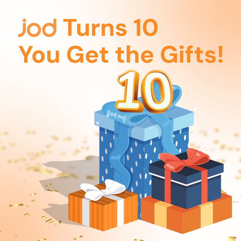 Jod Turns 10 — You Get the Gifts!